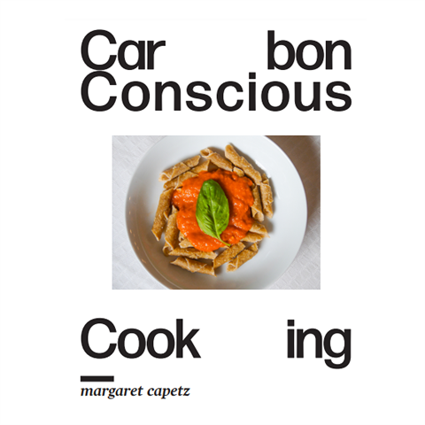 Carbon Conscious Cooking Cookbook