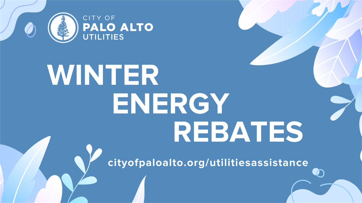 rebates-for-high-winter-energy-costs-city-of-palo-alto-ca