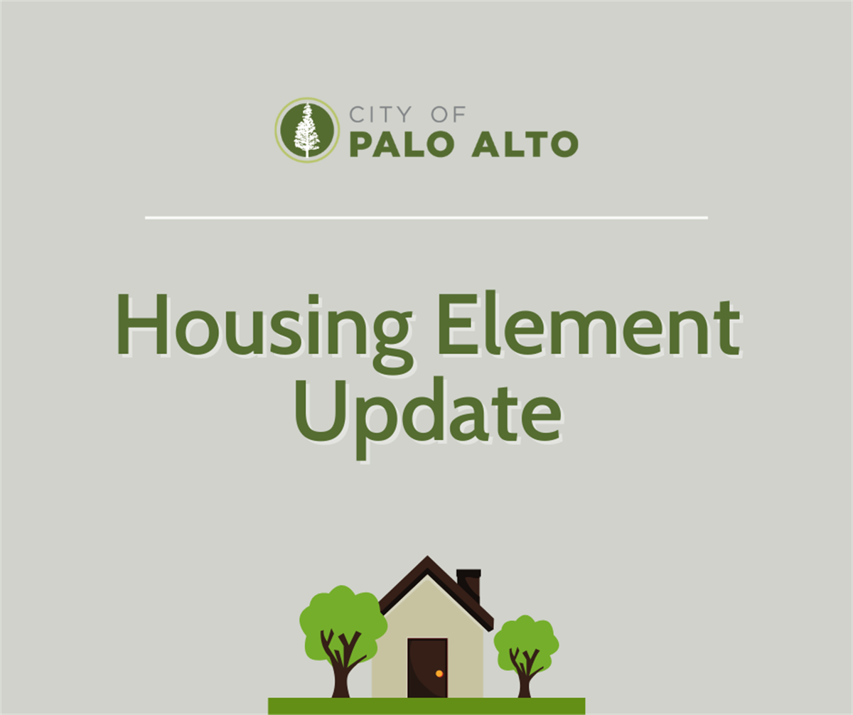 Housing Element Update Community Meeting City of Palo Alto, CA